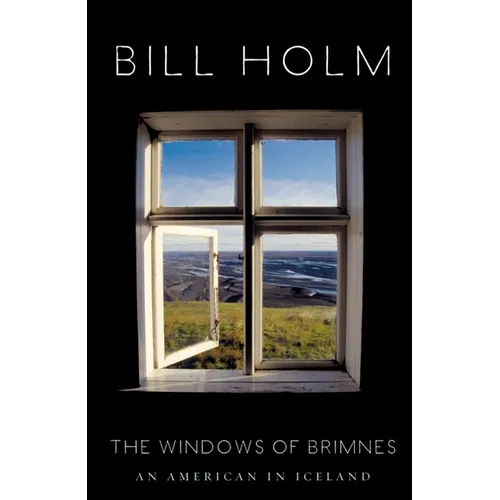 The Windows of Brimnes: An American in Iceland - Paperback