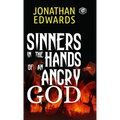 Sinners in the Hands of an Angry God - Hardcover