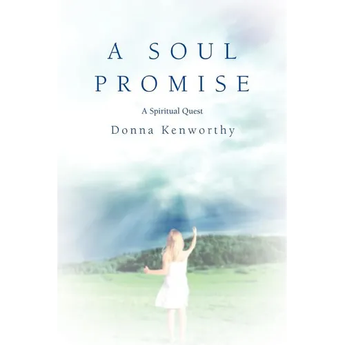 A Soul Promise: A Spiritual Quest - Paperback