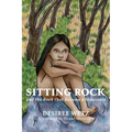 Sitting Rock: And the Rock That Became a Mountain - Paperback