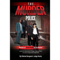 The Murder Police: Murders of Seven People in Five Months - Paperback