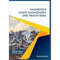 Hazardous Waste Management and Health Risks - Paperback