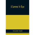 A Summer In Skye - Paperback