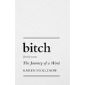 Bitch - Paperback