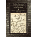 An Inca Account of the Conquest of Peru - Paperback