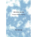 The End of All Evil - Paperback