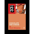 Chocolate and Cheese - Paperback