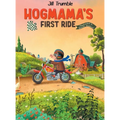 Hogmama's First Ride - Hardcover
