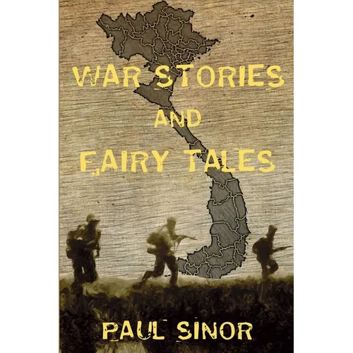 War Stories and Fairy Tales: Sean Kelly, War Correspondent - Paperback