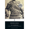 The Underdogs: A Novel of the Mexican Revolution - Paperback