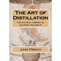 The Art of Distillation - Paperback