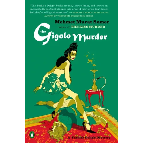 The Gigolo Murder: A Turkish Delight Mystery - Paperback
