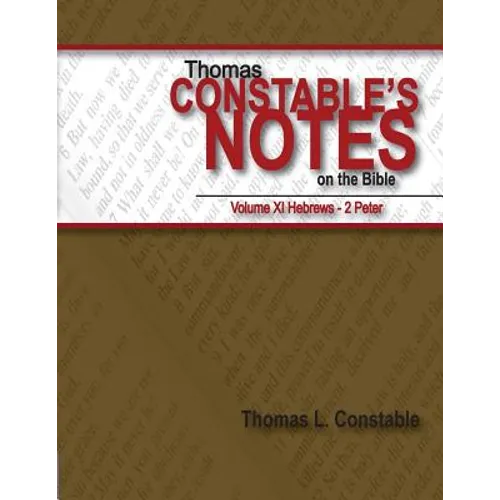 Thomas Constable's Notes on the Bible Volume XI - Paperback