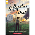 My Brother Sam Is Dead (Scholastic Gold) - Paperback
