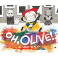 Oh, Olive! - Hardcover