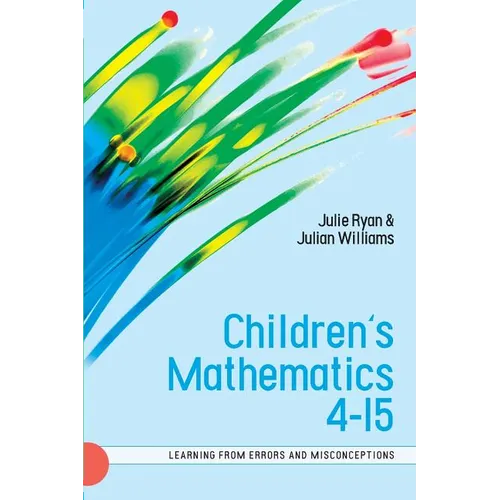 Children's Mathematics 4-15: Learning from Errors and Misconceptions - Paperback