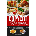 Copycat Recipes: How to Make Bonefish Grill Recipes at Home - Paperback