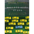 When God Winks at You: How God Speaks Directly to You Through the Power of Coincidence - Hardcover