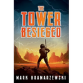The Tower Besieged - Paperback