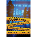 Young & Old - Paperback