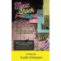 Toxic Shock and Other Family Gatherings - Paperback