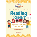 Reading Scholars: Digraphs - CH, SH, TH, and WH - Paperback