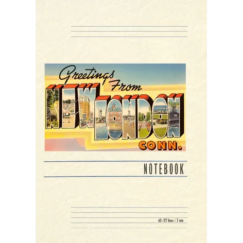 Vintage Lined Notebook Greetings from New London - Paperback