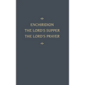 Chemnitz's Works, Volume 5 (Enchiridion/Lord's Sup - Hardcover
