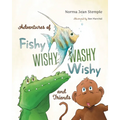 Adventures Of Fishy Wishy Washy Wishy And Friends - Paperback