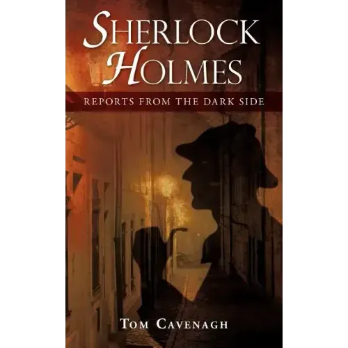 Sherlock Holmes, Reports From The Dark Side - Paperback