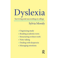 Dyslexia: Surviving and Succeeding at College - Paperback