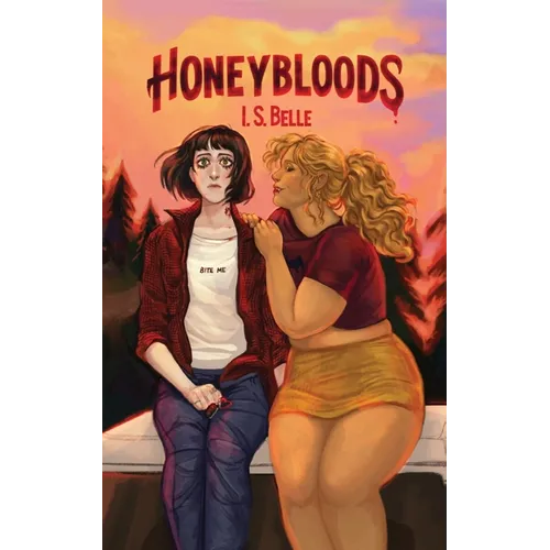Honeybloods (HONEYBLOODS #1) - Paperback
