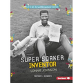 Super Soaker Inventor Lonnie Johnson - Paperback