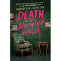 Death at Morning House - Hardcover