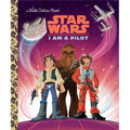 I Am a Pilot (Star Wars) - Hardcover