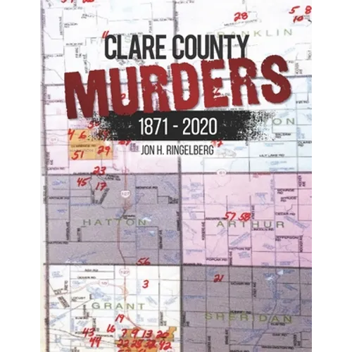 Clare County Murders: 1871 - 2020 - Paperback