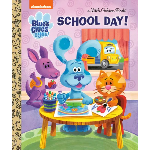 School Day! (Blue's Clues & You) - Hardcover