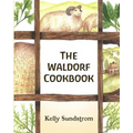 The Waldorf Cookbook - Paperback