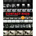 Contact High: A Visual History of Hip-Hop - Hardcover