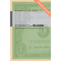 Economics as Religion: From Samuelson to Chicago and Beyond - Paperback