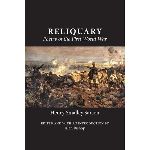 Reliquary: Poetry of the First World War - Paperback