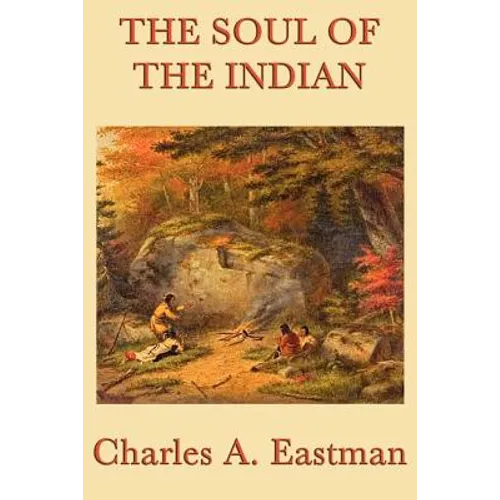 The Soul of the Indian - Paperback