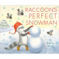 Raccoon's Perfect Snowman - Hardcover