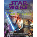 Star Wars: The New Essential Guide to Alien Species - Paperback