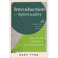 Introduction to Spirituality - Hardcover