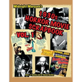 Midnight Marquee's Classic Horror Movie Scrapbook, 1930s, Vol.1 - Paperback