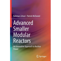 Advanced Smaller Modular Reactors: An Innovative Approach to Nuclear Power - Paperback