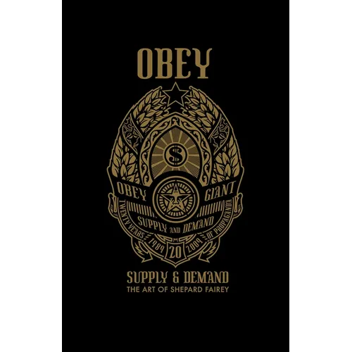Obey: Supply and Demand - Hardcover
