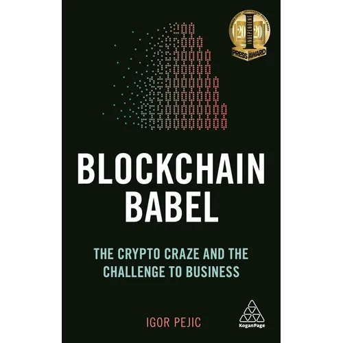 Blockchain Babel: The Crypto Craze and the Challenge to Business - Hardcover