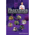 The Professor - Grayson Boucher Plus More NW Sports Stories - Paperback